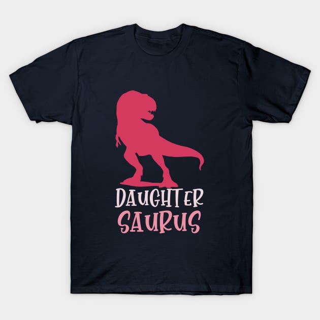 DaughterSaurus T-Shirt by PhiloArt